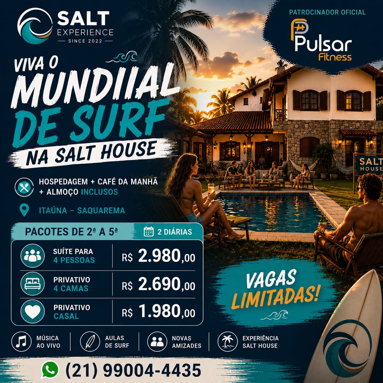 Pacote de 2ª a 5ª – 2 diárias na Salt House