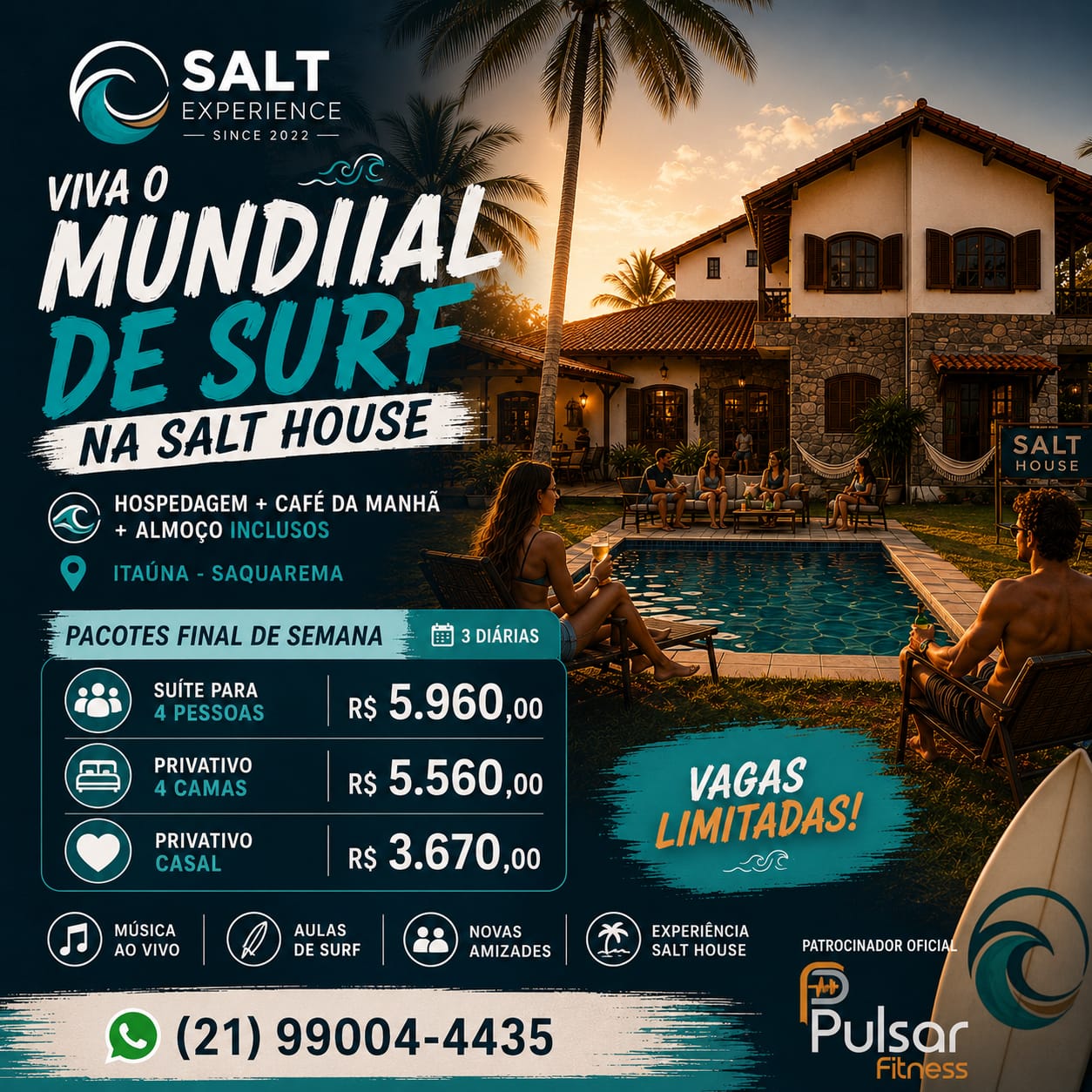 Pacote Final de Semana – 3 diárias na Salt House